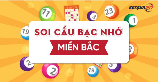 Bạc nhớ lô đề miền bắc – Thống kê bạc nhớ lô đề miền Bắc chuẩn xác nhất