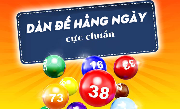 Dàn đề đặc biệt 36 số bất bại đẹp nhất hôm nay