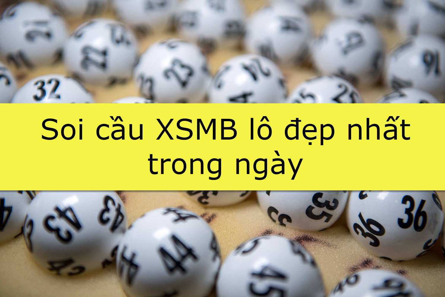 4 cách bắt cầu lô miền bắc chính xác nhất 2024